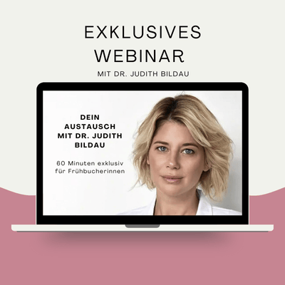 Exklusives Webinar mit Dr. Judith Bildau