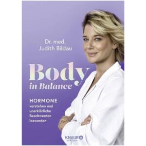 Body in Balance von Dr. Judith Bildau