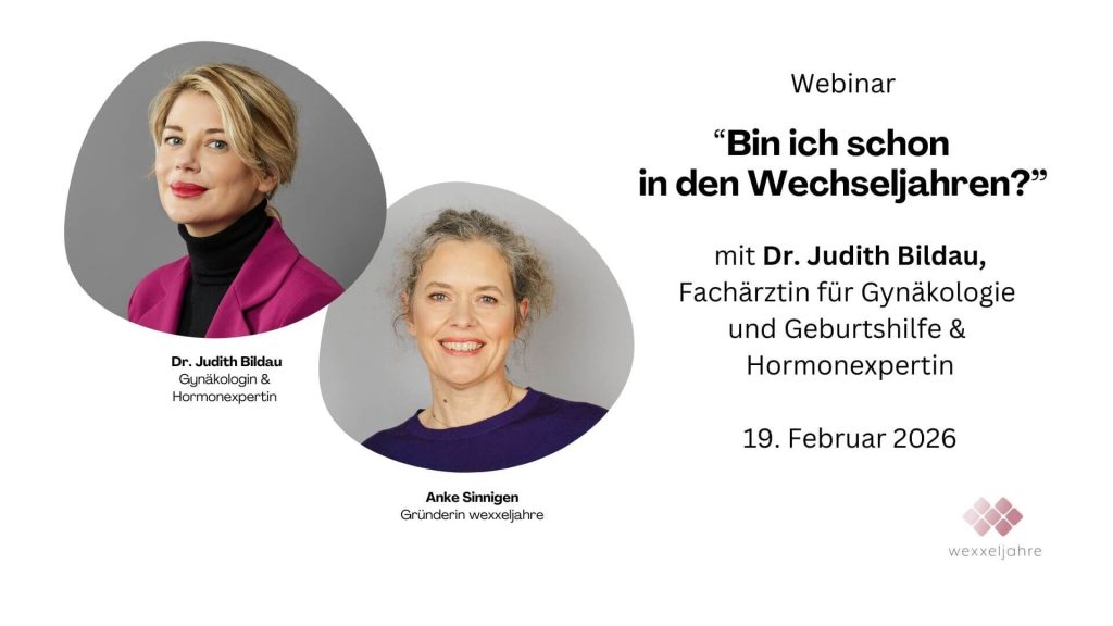 Bin ich schon in denWechseljahren?